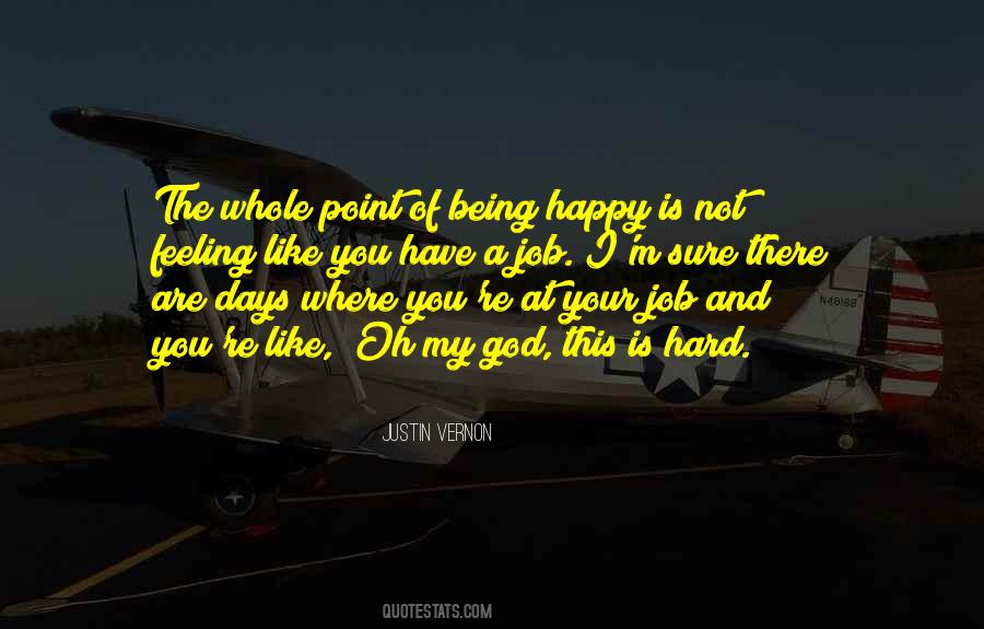 Happy Job Quotes #1664572