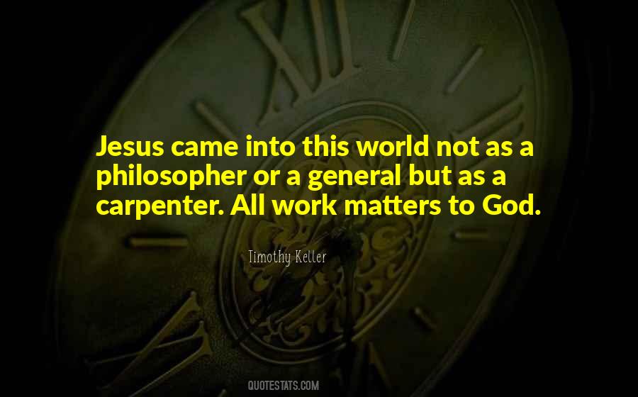 Work Matters Quotes #1562495