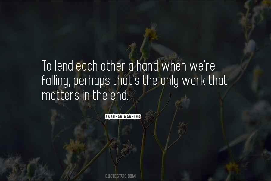 Work Matters Quotes #1589378