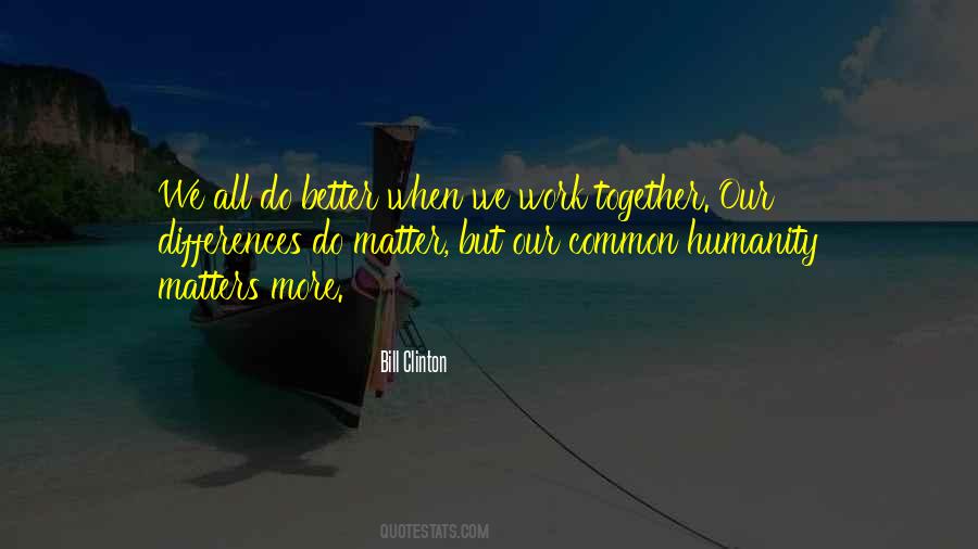 Work Matters Quotes #1803721