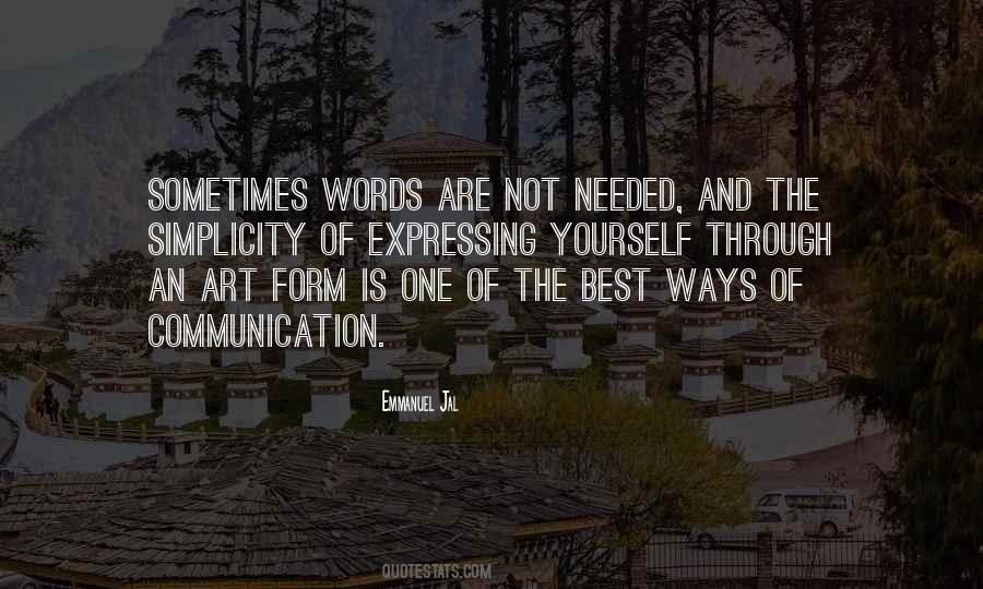 Simplicity Is The Best Quotes #1846973