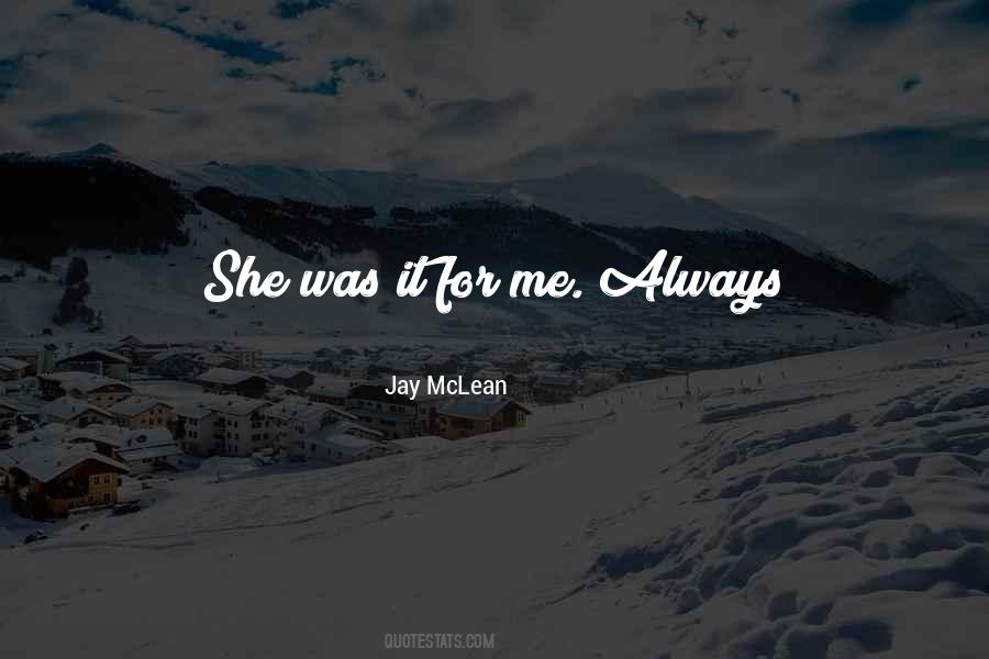 It Was Always Me Quotes #431848
