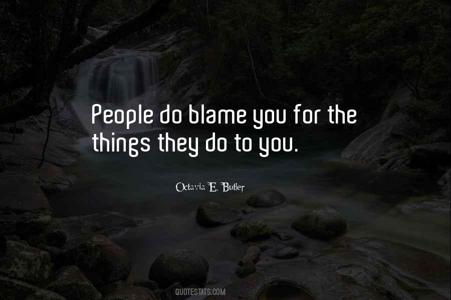 Blame You Quotes #581424