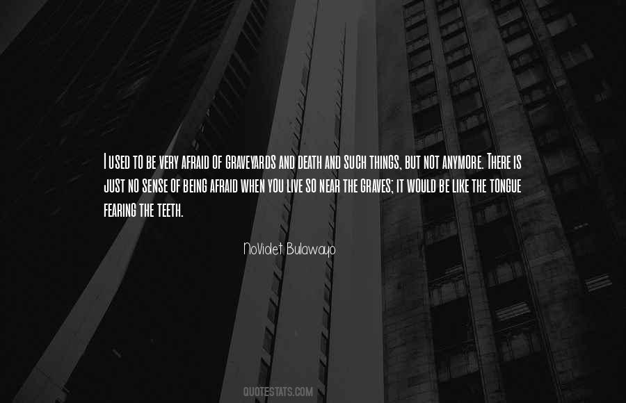 Not Afraid Anymore Quotes #1150254