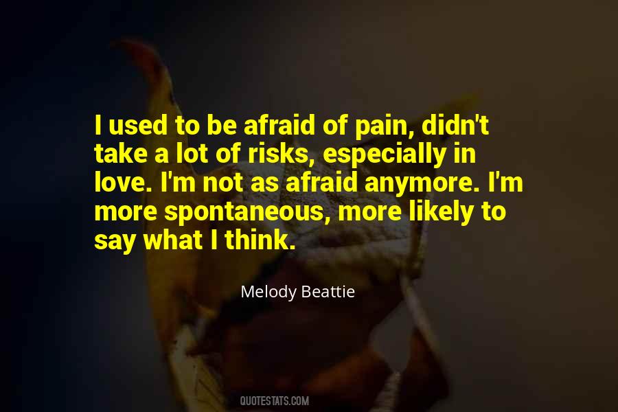 Not Afraid Anymore Quotes #1566831