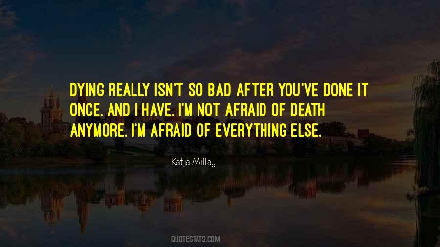 Not Afraid Anymore Quotes #918749