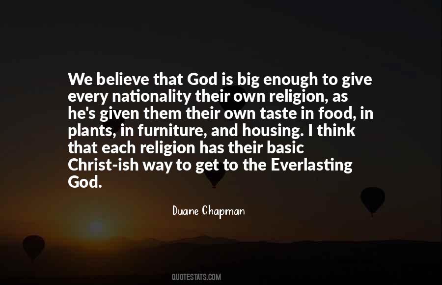 God Is Big Enough Quotes #253343