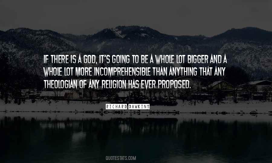 God Is Bigger Than Quotes #1600429
