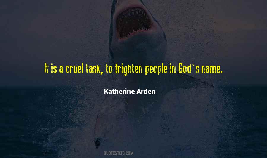 God Is Cruel Quotes #1672105