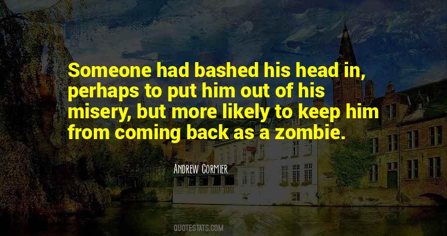 Just Keep Your Head Up Quotes #105272