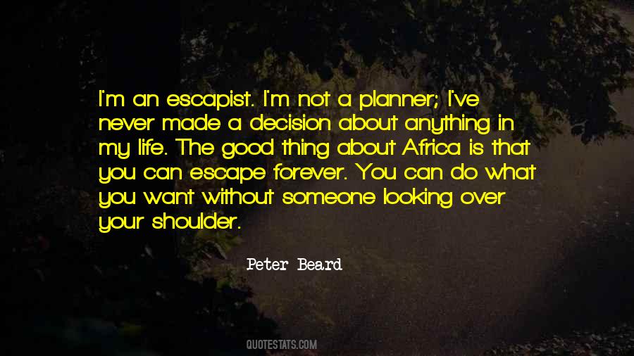 What Do I Want In Life Quotes #1192586