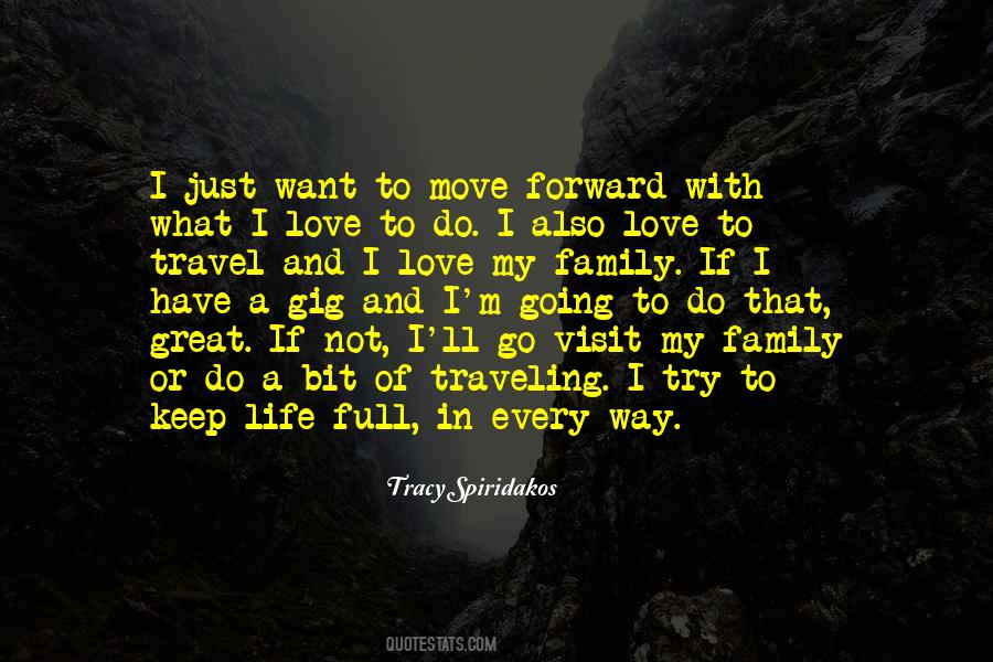 What Do I Want In Life Quotes #1601060
