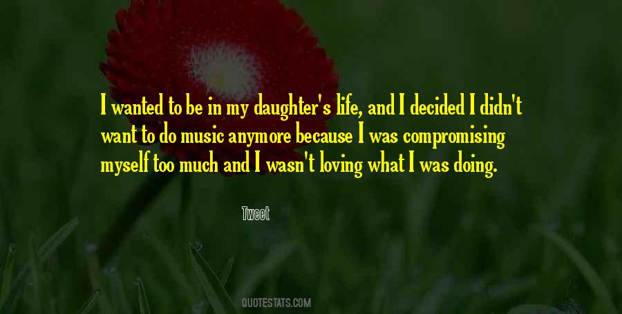 What Do I Want In Life Quotes #585270