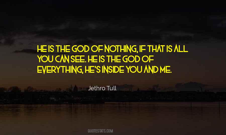 God Is Everything Quotes #70090