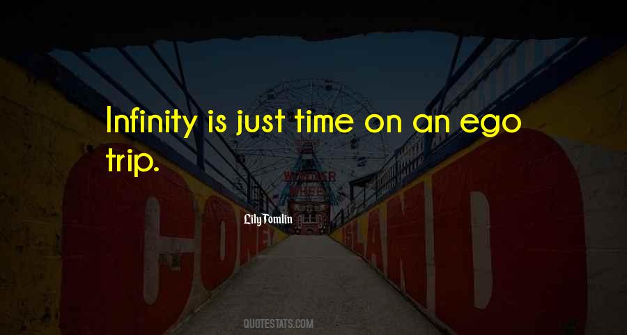 Infinity Time Quotes #532652