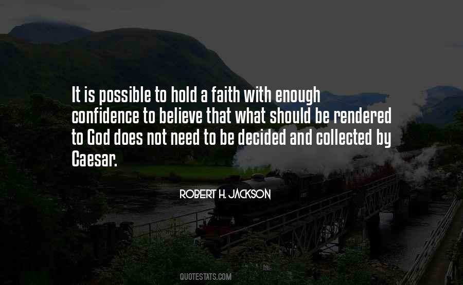 God Is Faith Quotes #37621