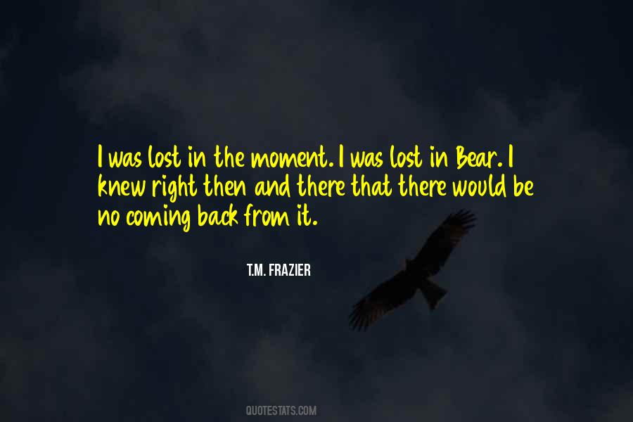I Would Be Lost Quotes #1163519