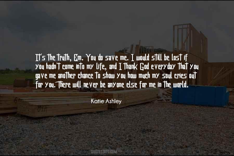I Would Be Lost Quotes #1260238