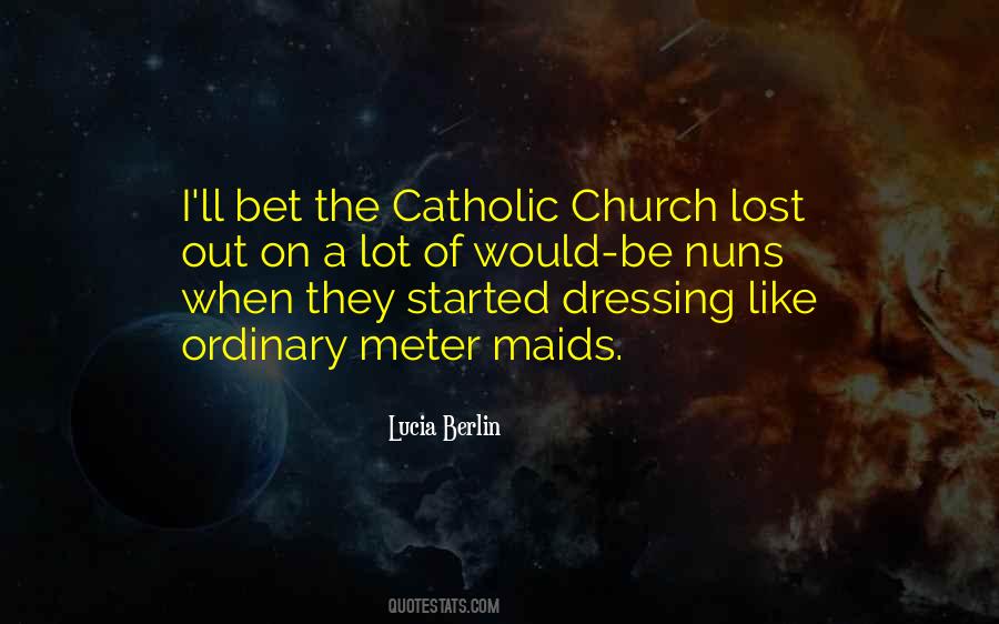 I Would Be Lost Quotes #804733