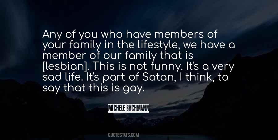 Quotes About Gay Life #487796