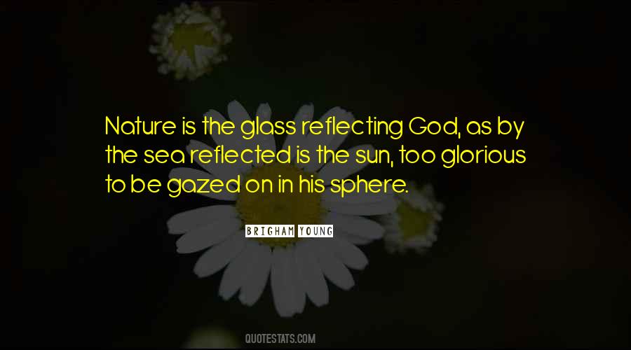 God Is Glorious Quotes #189392