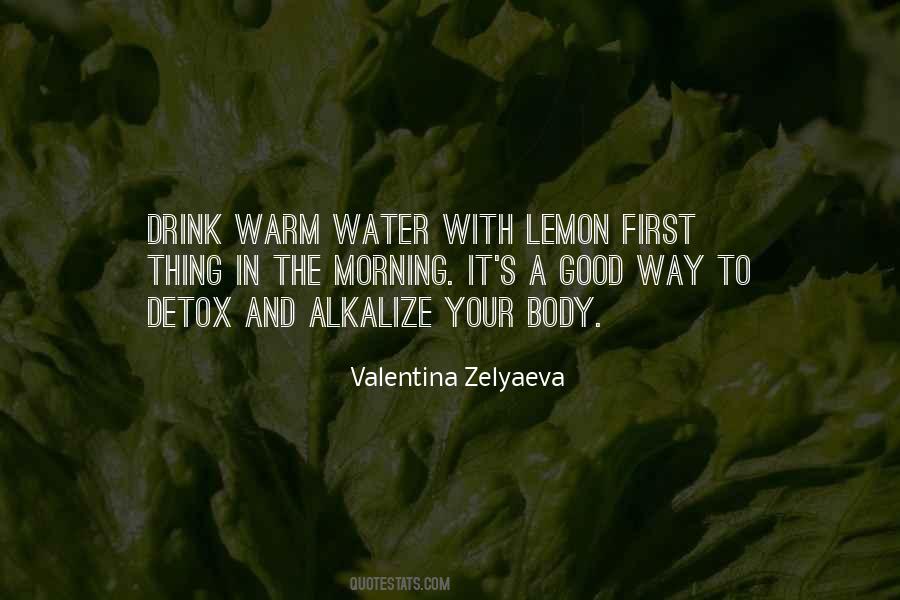 Drink Your Water Quotes #1007943