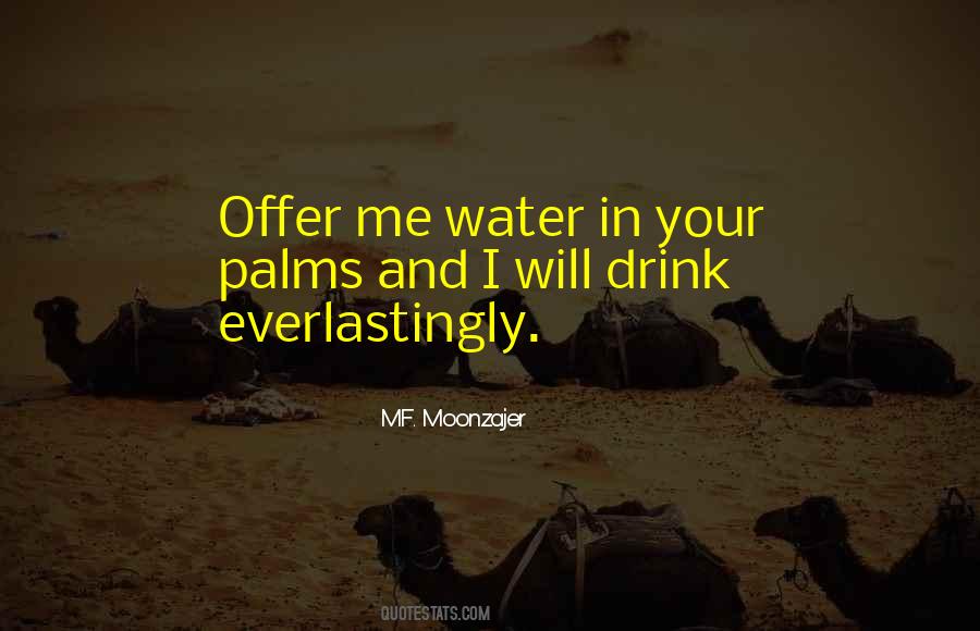 Drink Your Water Quotes #1152948