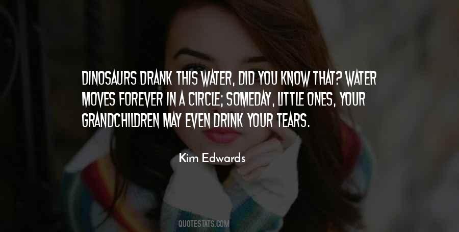 Drink Your Water Quotes #1638439