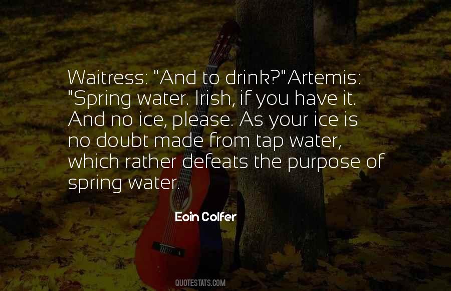 Drink Your Water Quotes #915821
