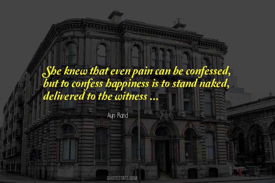 Happiness Pain Quotes #1256578