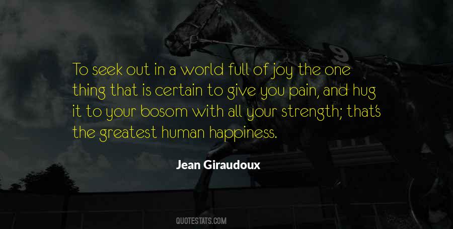 Happiness Pain Quotes #521674