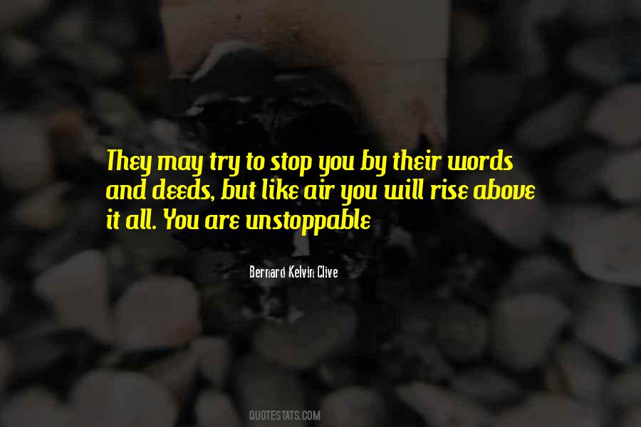 You Will Rise Above Quotes #831057