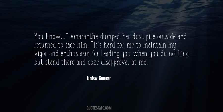 You Dumped Me Quotes #824381