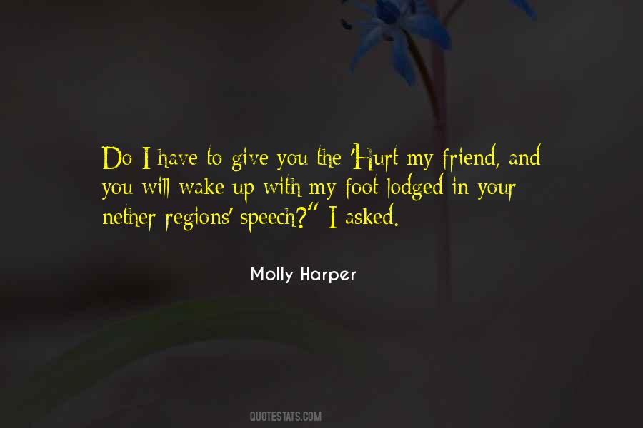 Friend Hurt Quotes #1371109
