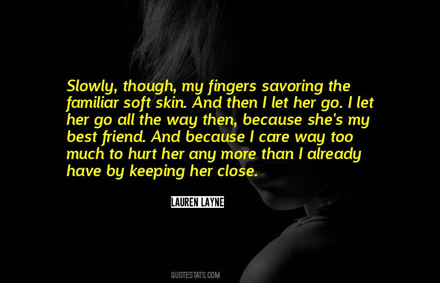 Friend Hurt Quotes #1870089