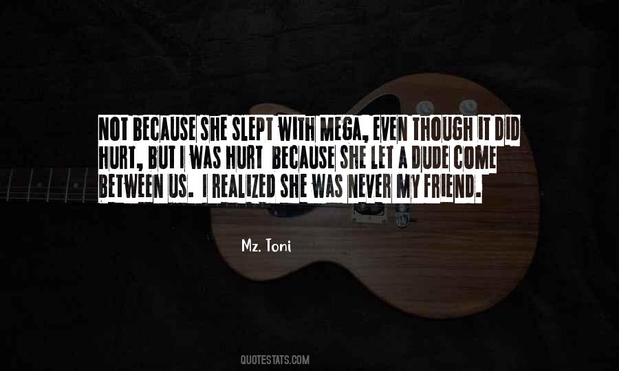 Friend Hurt Quotes #417318