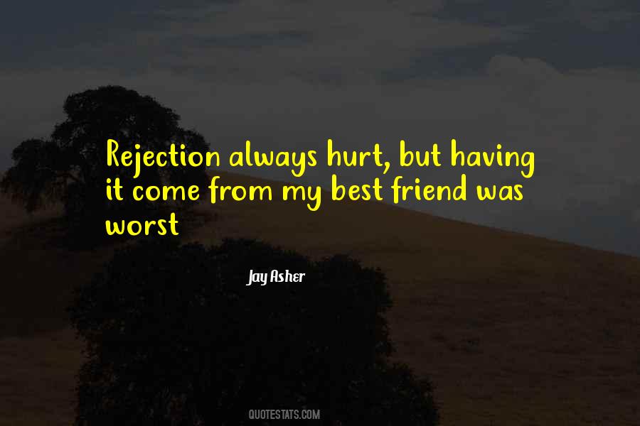 Friend Hurt Quotes #690791