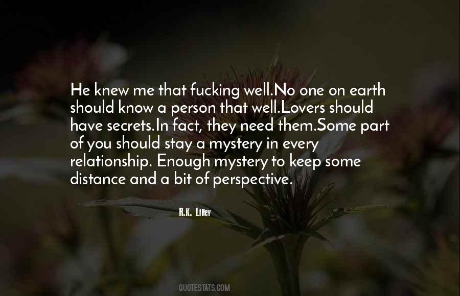 Mystery Relationship Quotes #800750