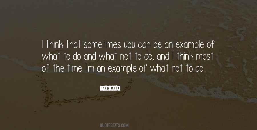 What To Do And What Not To Do Quotes #257548