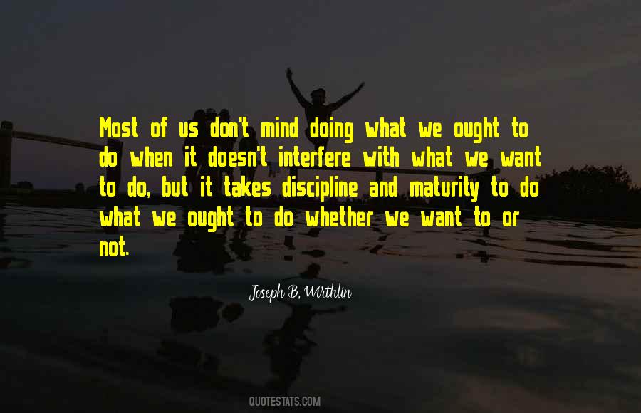 What To Do And What Not To Do Quotes #92403