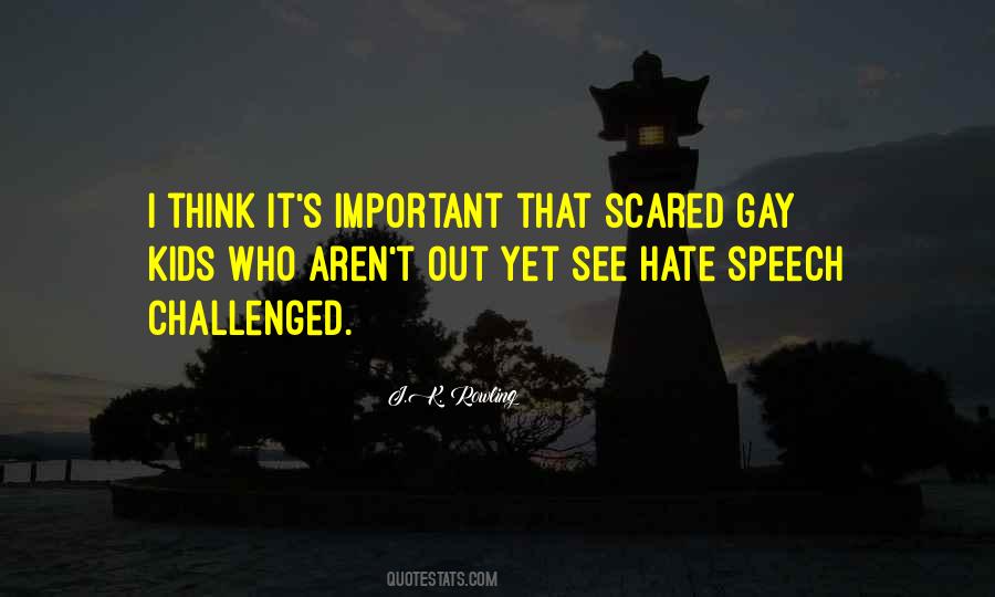 Quotes About Gay Hate #1354142
