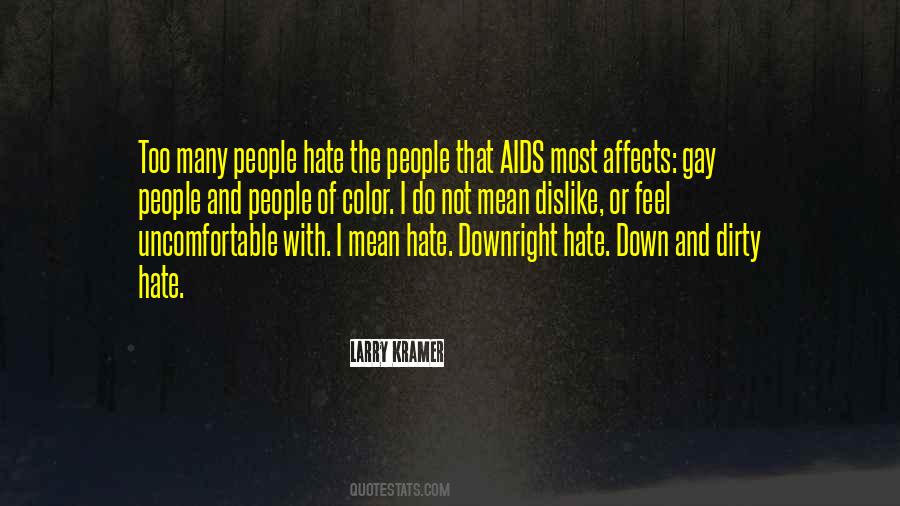 Quotes About Gay Hate #1570486