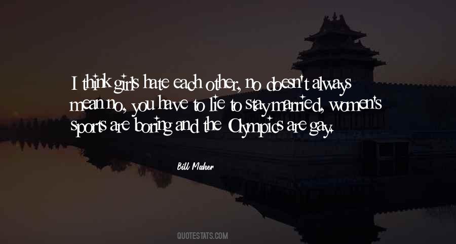 Quotes About Gay Hate #1764561