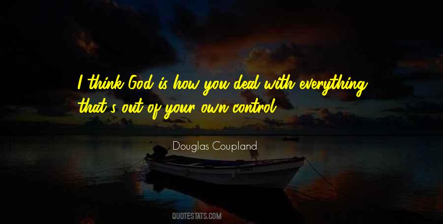 God Is In Control Of Everything Quotes #1094819