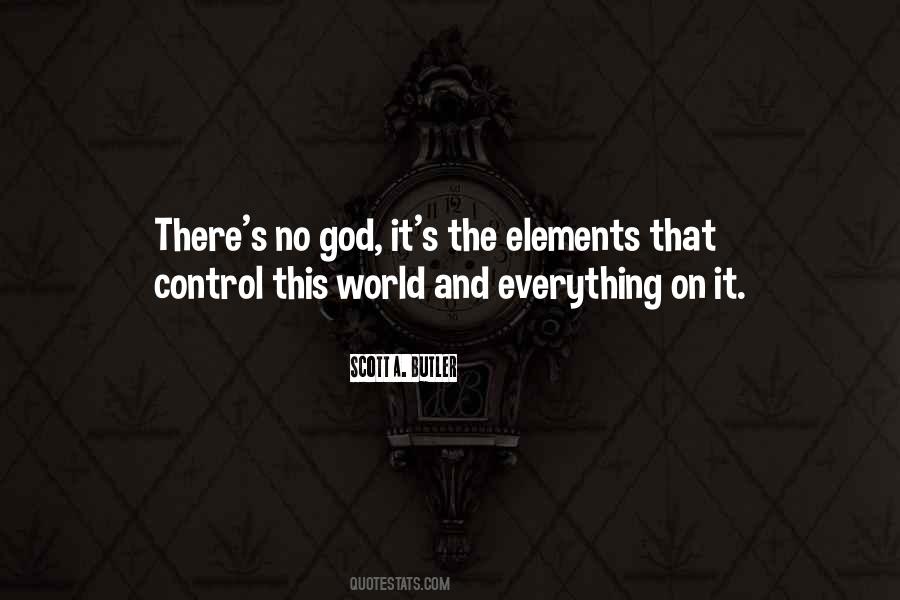 God Is In Control Of Everything Quotes #1334632