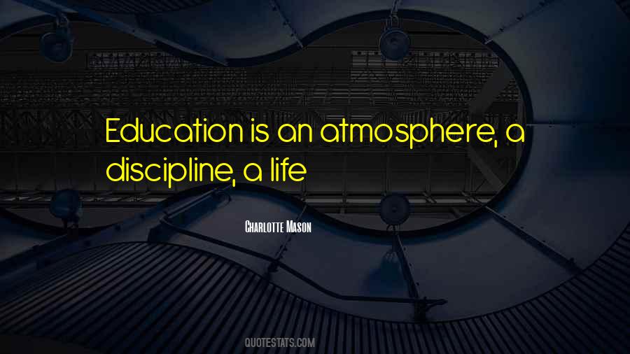 Discipline Education Quotes #422069