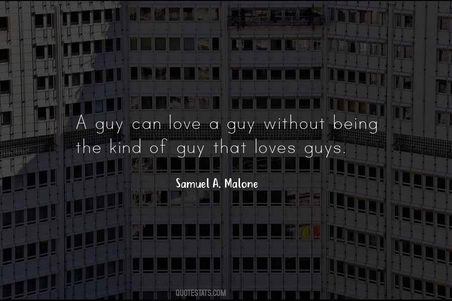 Quotes About Gay Guys #21476