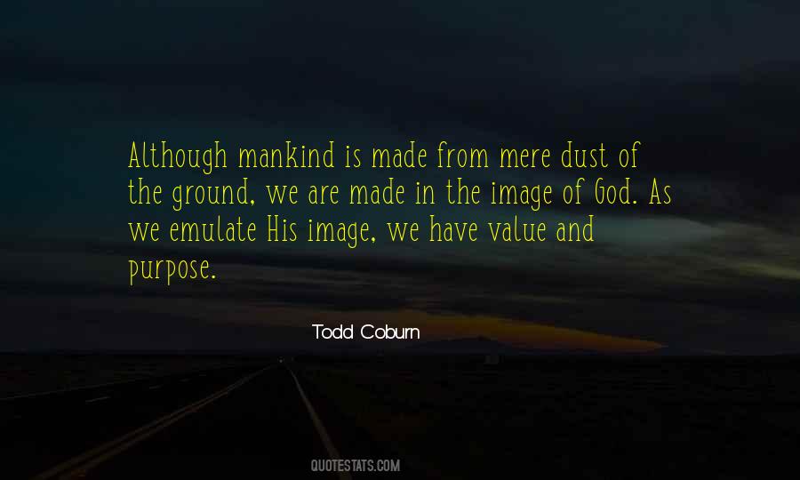 God Is Man Made Quotes #562120