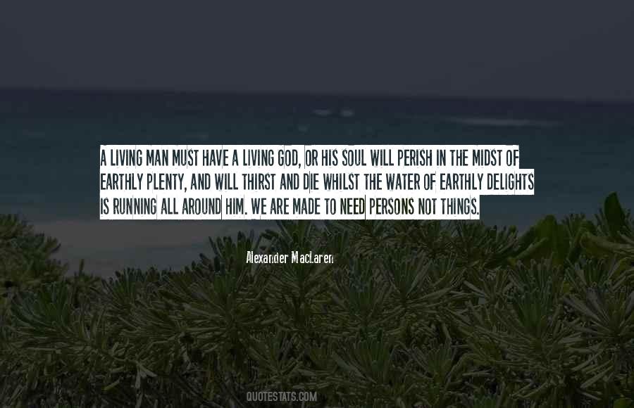God Is Man Made Quotes #589049