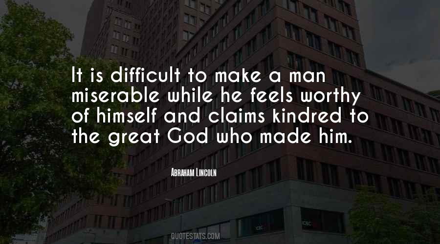 God Is Man Made Quotes #92351